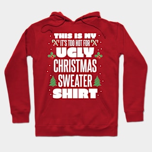 ugly christmas sweater shirt Hoodie